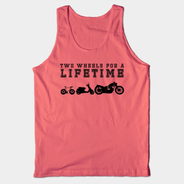 Two Wheels for Lifetime black Tank Top by DePit DeSign